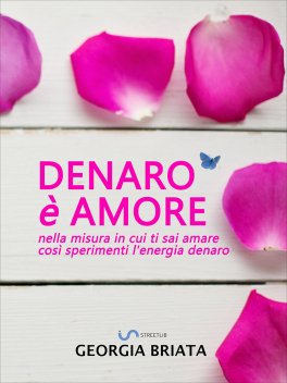 Denaro è Amore — Libro - 1