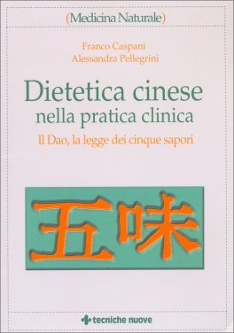 Dietetica Cinese nella Pratica Clinica — Libro - 1