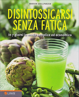 Disintossicarsi senza Fatica  — Libro - 1