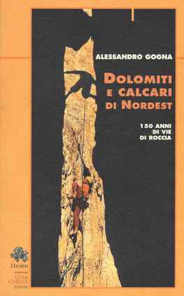 Dolomiti e Calcari di Nordest — Libro - 1