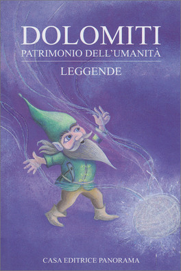 Dolomiti - Leggende — Libro - 1