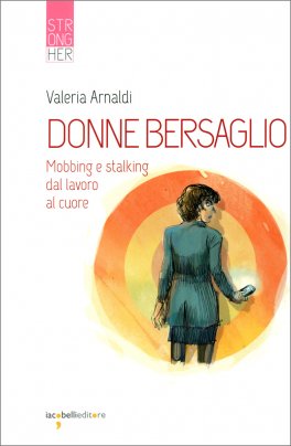 Donne Bersaglio — Libro - 1