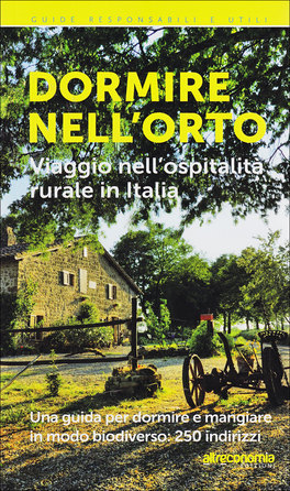 Dormire nell'Orto  — Libro - 1