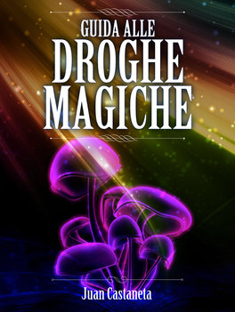 eBook - Guida alle Droghe Magiche — eBook - 1