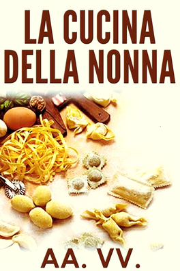 eBook - La Cucina della Nonna — eBook - 1