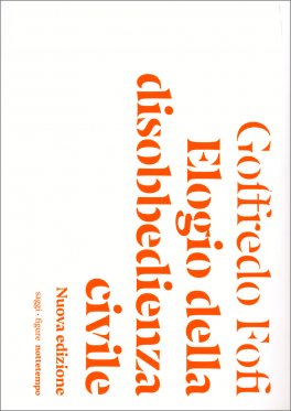 Elogio della Disobbedienza Civile — Libro - 1