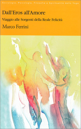 Dall'Eros all'Amore — Libro - 1