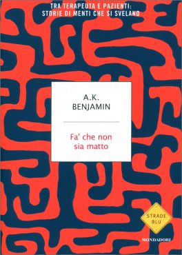 Fa' che non sia Matto — Libro - 1