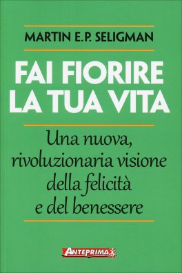 Fai Fiorire la Tua Vita — Libro - 1