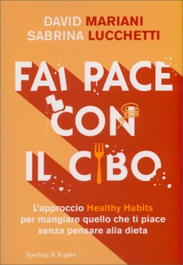 Fai Pace con il Cibo — Libro - 1