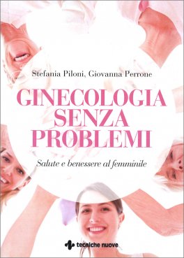 Ginecologia Senza Problemi — Libro - 1