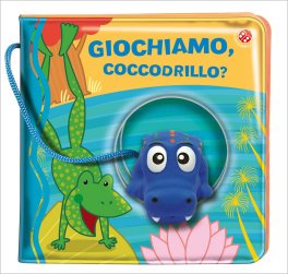 Giochiamo, Coccodrillo? — Libro/Gioco - 1