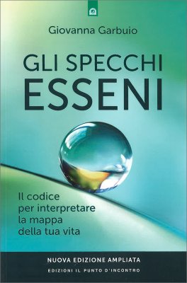 Gli Specchi Esseni — Libro - 1