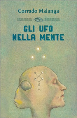 Gli Ufo nella Mente — Libro - 1