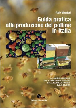 Guida Pratica alla Produzione del Polline in Italia — Libro - 1