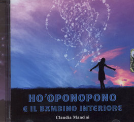 Ho'oponopono e il Bambino Interiore  — Audiolibro - 1