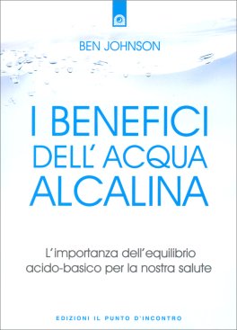 I Benefici dell'Acqua Alcalina — Libro - 1