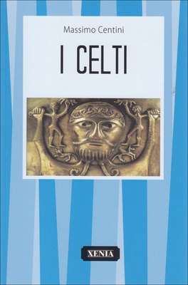 I Celti  — Libro - 1