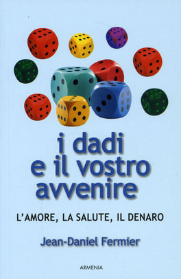 I Dadi e il Vostro Avvenire  — Libro - 1