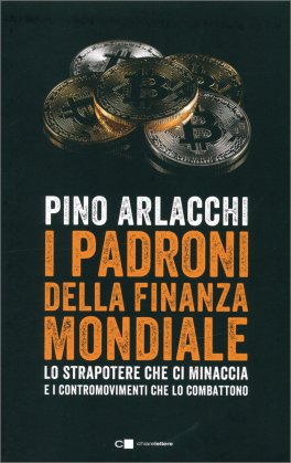 I Padroni della Finanza Mondiale — Libro - 1