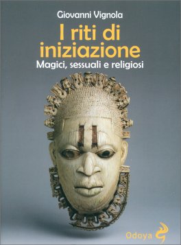 I Riti di Iniziazione — Libro - 1