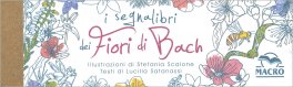 I Segnalibri dei Fiori di Bach — Cancelleria - 2