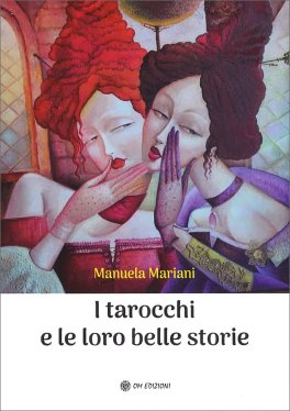 I Tarocchi e le Loro Belle Storie — Libro - 1