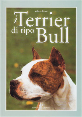 I Terrier di tipo Bull  — Libro - 1