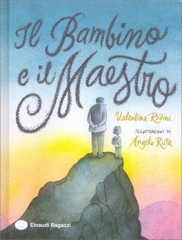 Il Bambino e il Maestro — Libro - 1