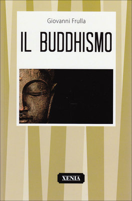 Il Buddhismo  — Libro - 1