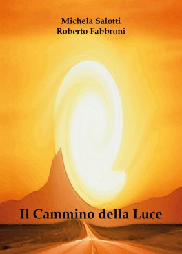 Il Cammino della Luce — Libro - 1