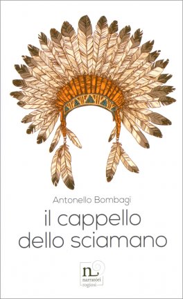 Il Cappello dello Sciamano — Libro - 1