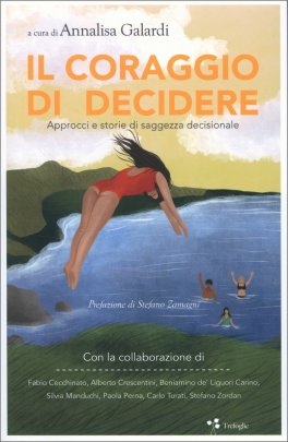 Il Coraggio di Decidere — Libro - 1