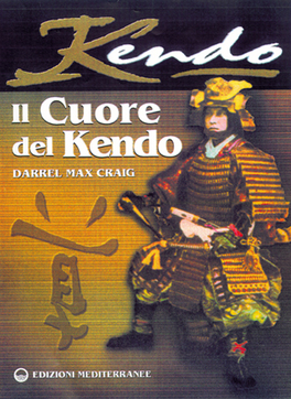 Il cuore del Kendo  — Libro - 1