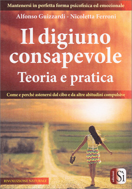 Il Digiuno Consapevole — Libro - 1