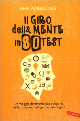 Il Giro della Mente in 80 Test — Libro - 1