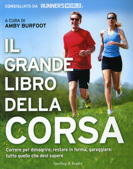 Il Grande Libro della Corsa  — Libro - 1