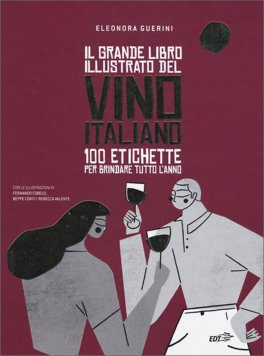 Il Grande Libro illustrato del Vino Italiano — Libro - 1