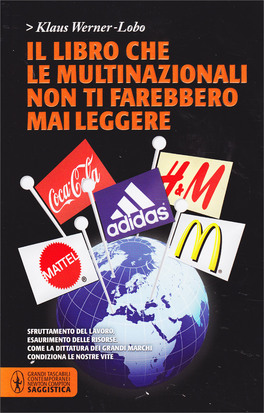 Il Libro che le Multinazionali non ti Farebbero mai Leggere — Libro - 1