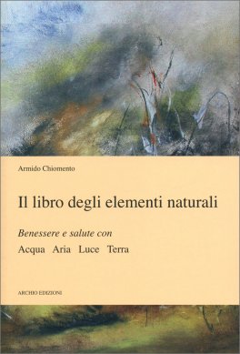 Il Libro degli Elementi Naturali — Libro - 1