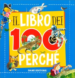 Il Libro dei 100 Perché — Libro - 1