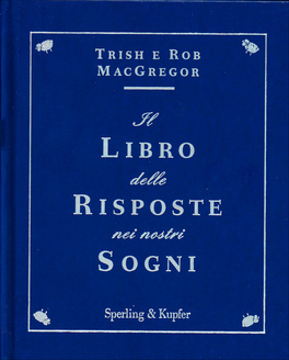 Il Libro delle Risposte nei Nostri Sogni — Libro - 1