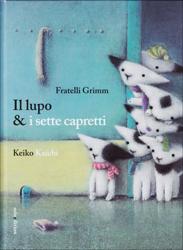 Il Lupo & I Sette Capretti  — Libro - 1