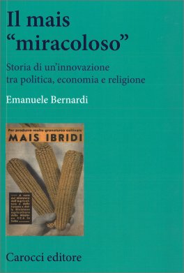 Il Mais “Miracoloso” — Libro - 1