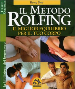 Il Metodo Rolfing — Libro - 1