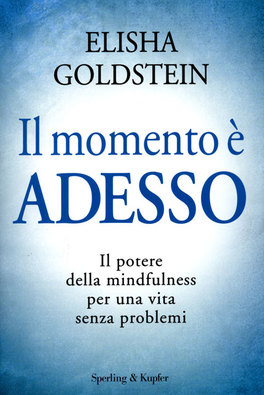 Il Momento è Adesso  — Libro - 1