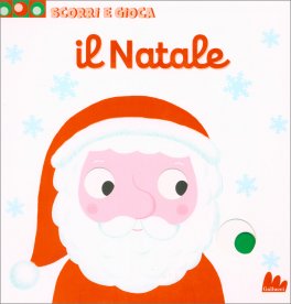 Il Natale - Scorri e Gioca — Libro - 1