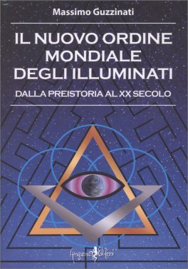 Il Nuovo Ordine Mondiale degli Illuminati — Libro - 1