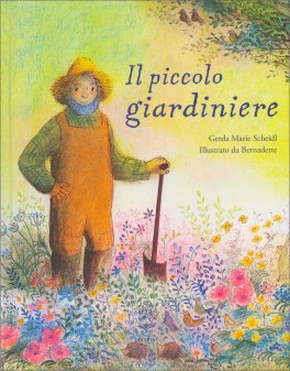 Il Piccolo Giardiniere — Libro - 1