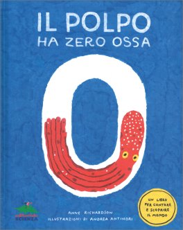 Il Polpo Ha Zero Ossa — Libro - 1